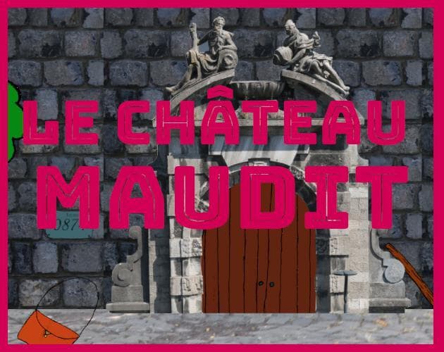 Le Château Maudit