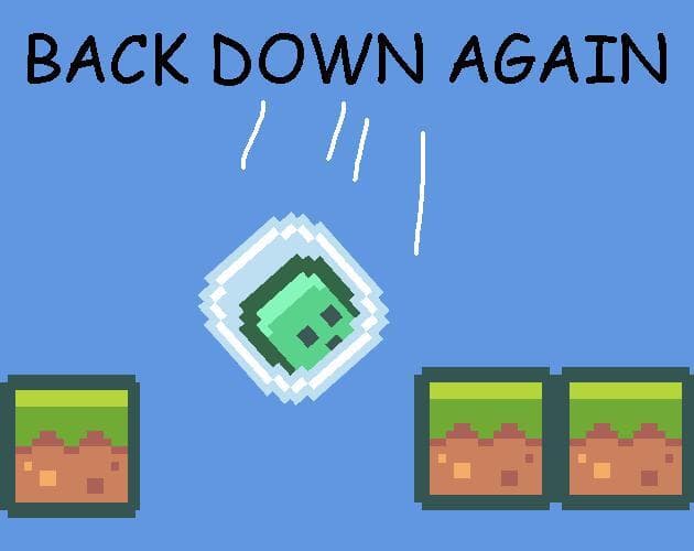 Back Down Again