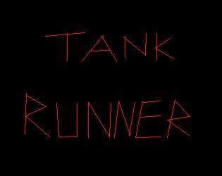 Tank Runner
