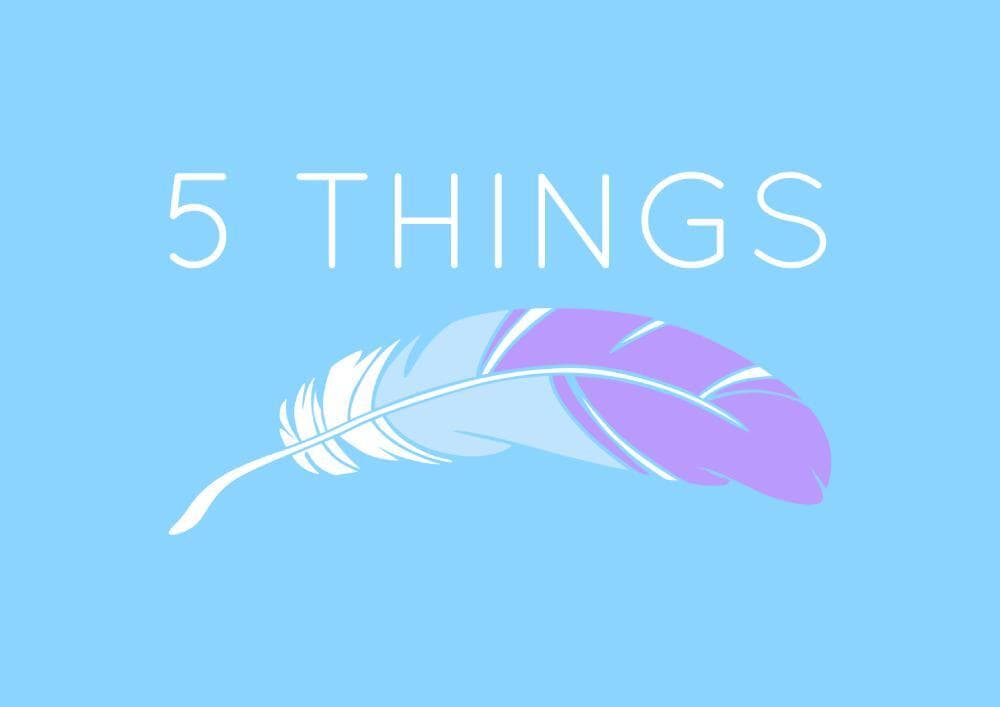 5 Things