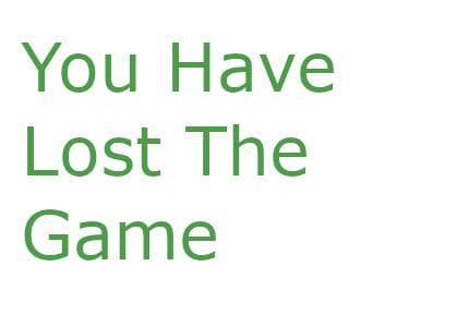 You Lost The Game