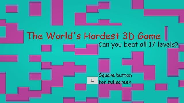 The Worlds Hardest 3D Video Game
