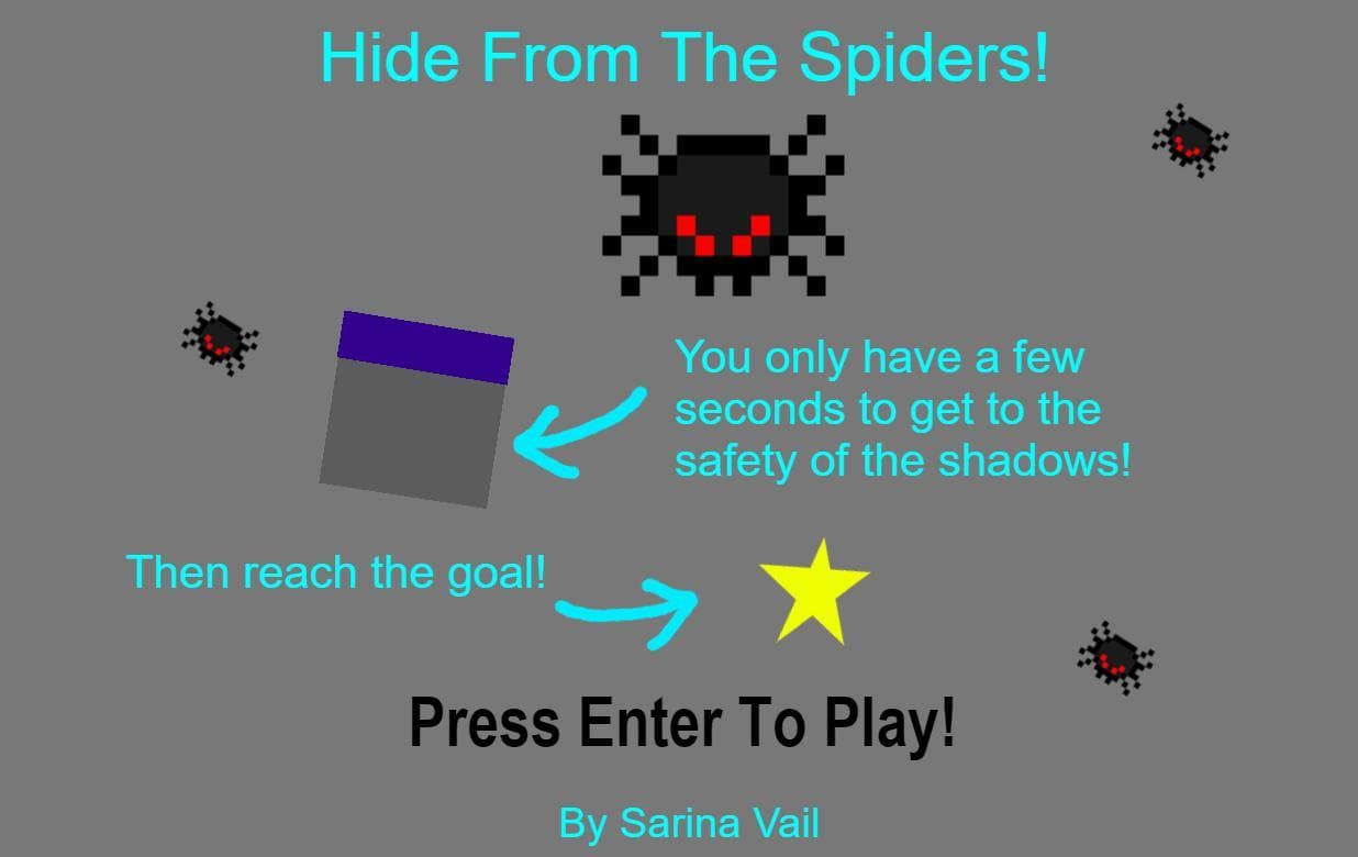Hide From The Spiders
