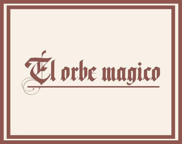 El orbe mágico