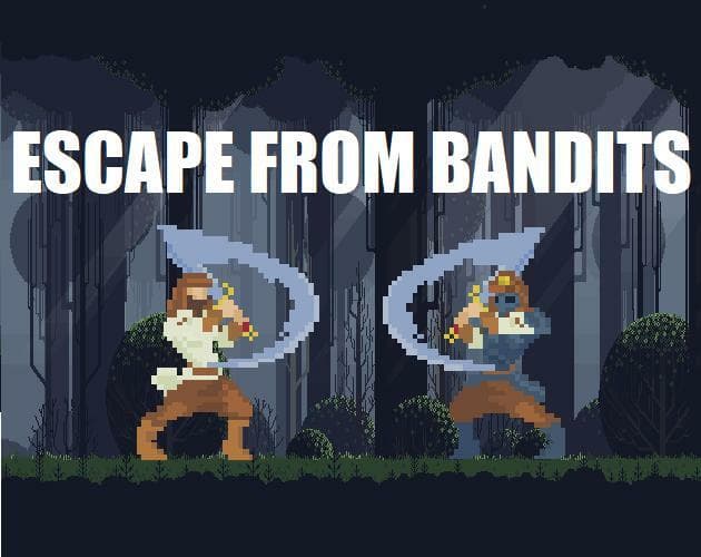 Escape From Bandits