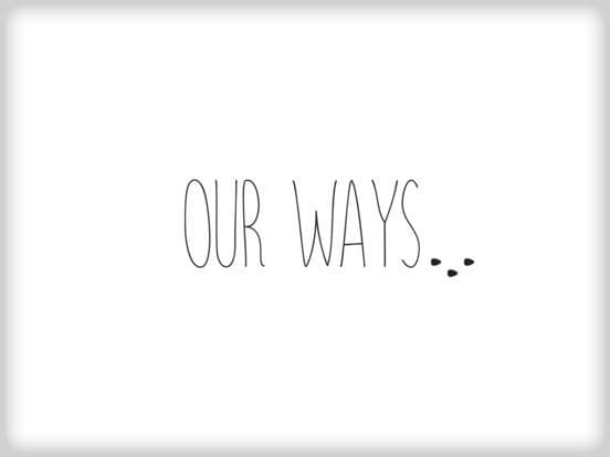 Our Ways