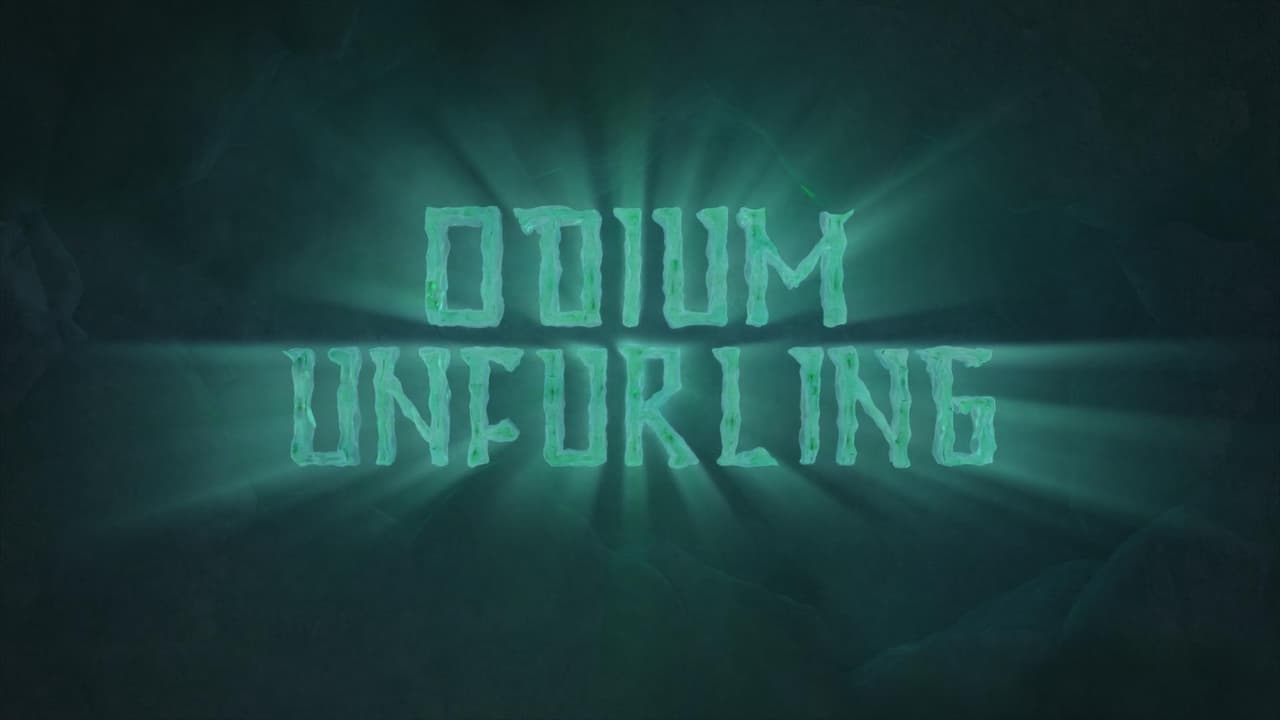 Odium Unfurling