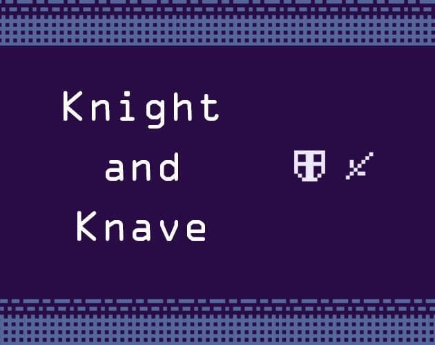 Knight and Knave