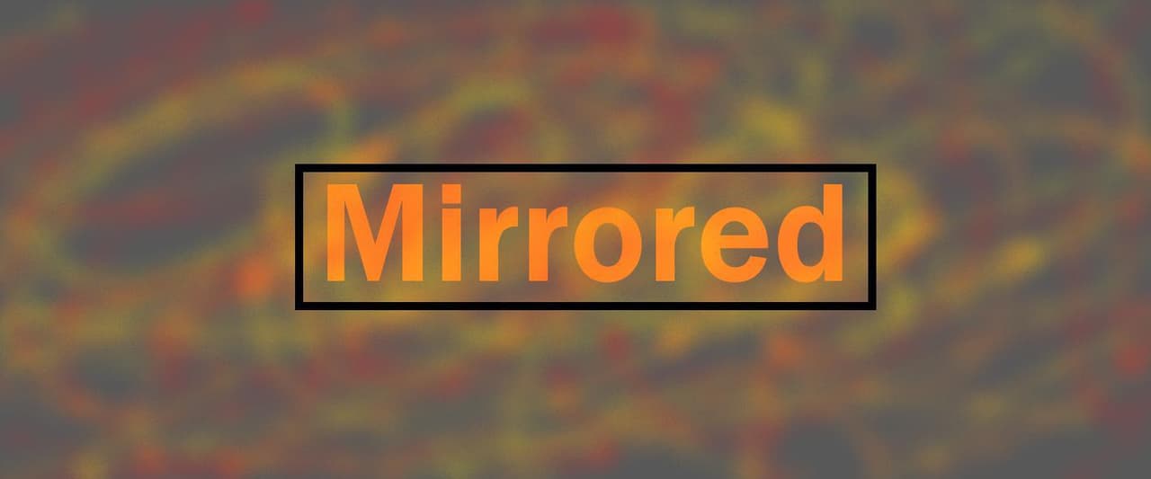 Mirrored (🐢Telepappi900🐢)