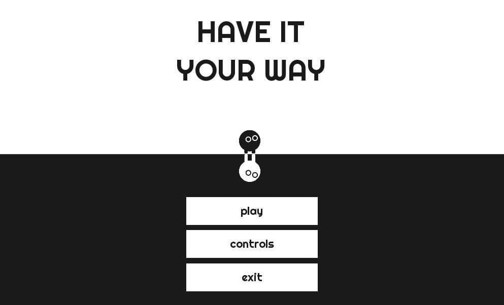 Have it your way