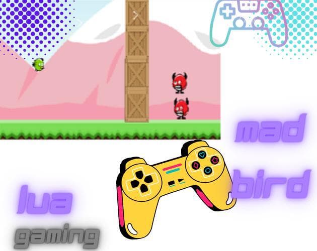 MadBird (lua99)
