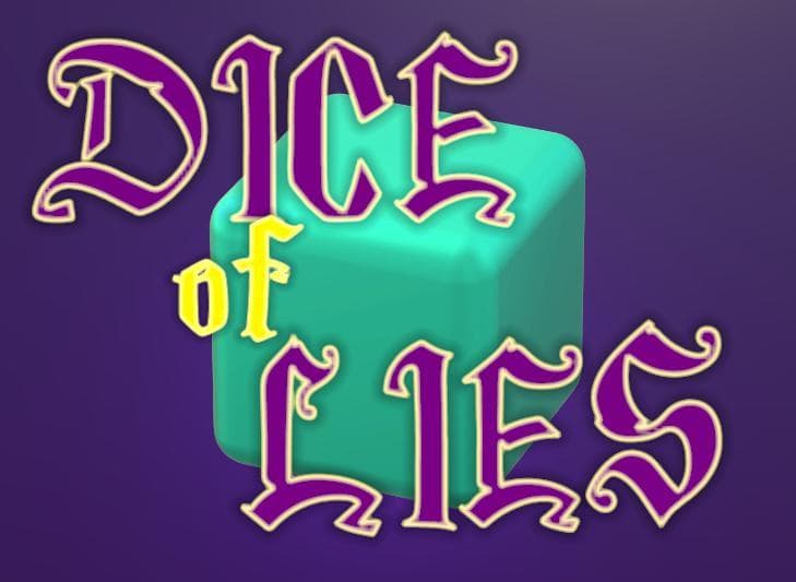 Dice of Lies