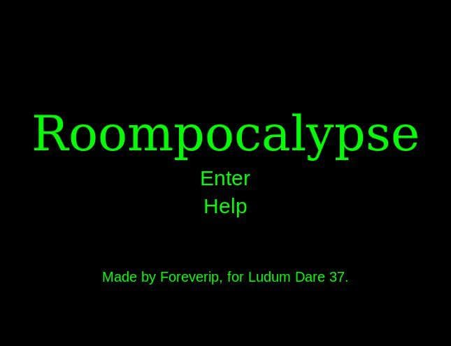 Roompocalypse