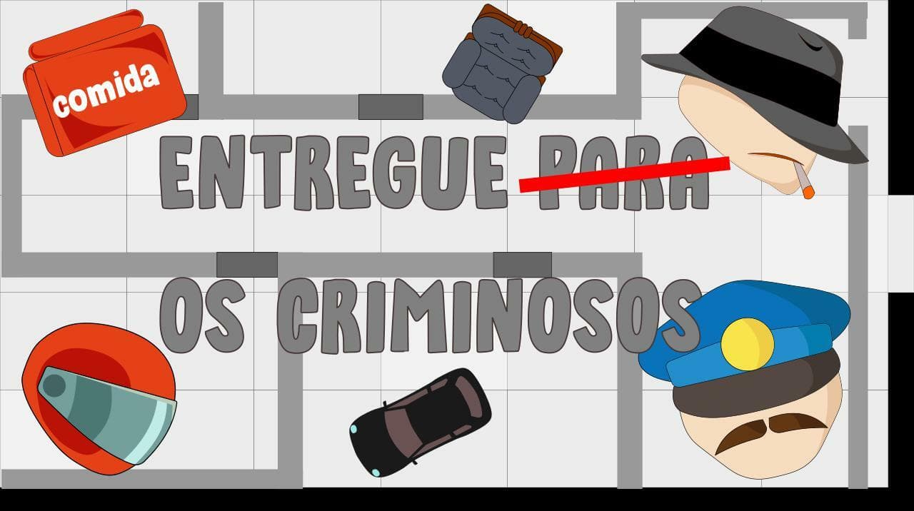 Entregue para os criminosos