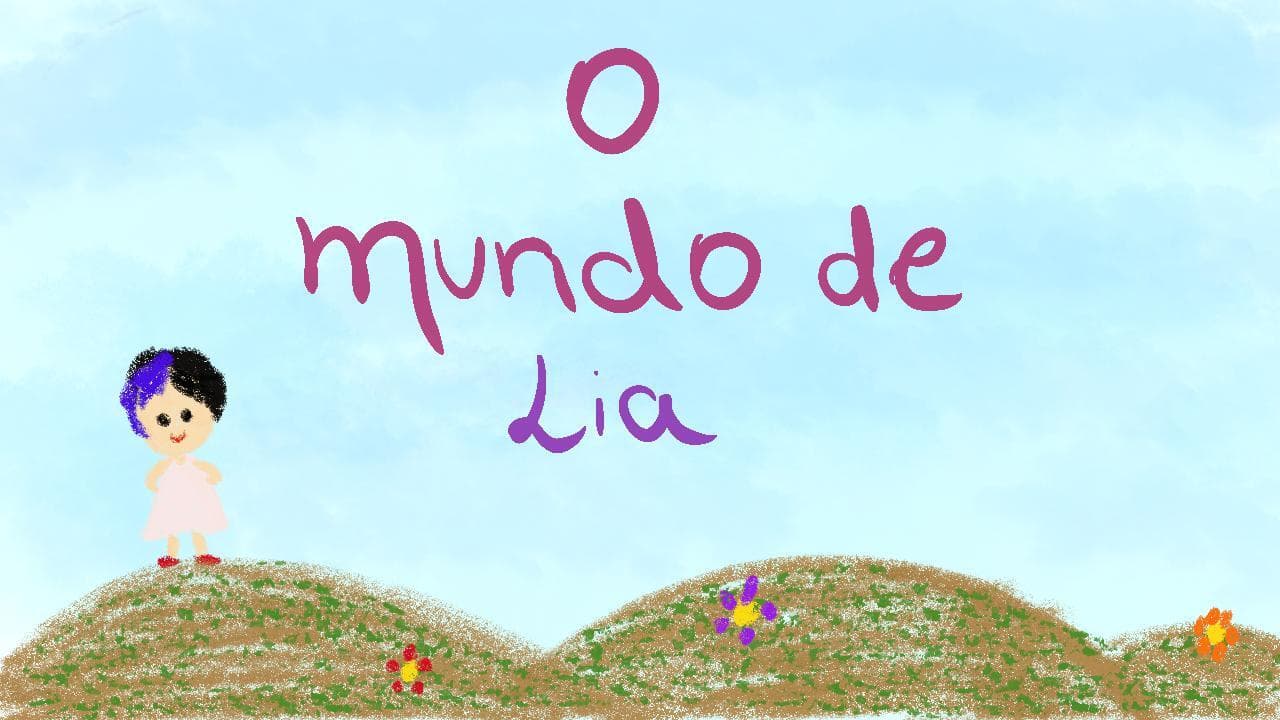 O mundo de Lia