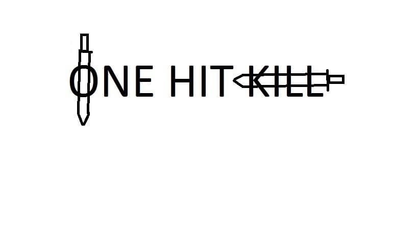 One-Hit Kill