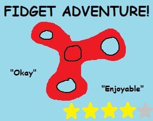 Fidget Adventure