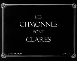 Les chmonnes sont clares