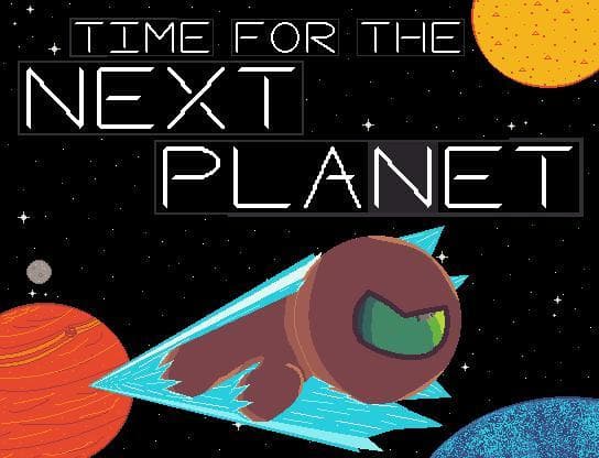 Time for the Next Planet