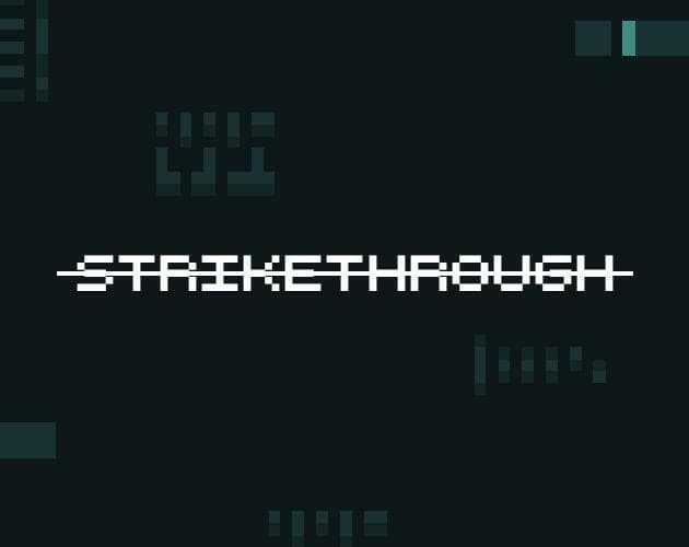 Strikethrough (EvilStar Studios)