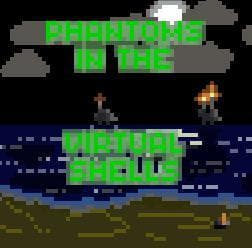 Phantoms in the virtual Shells screenshot 2