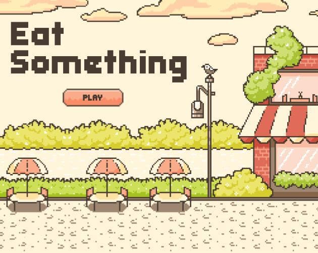 Eat Something