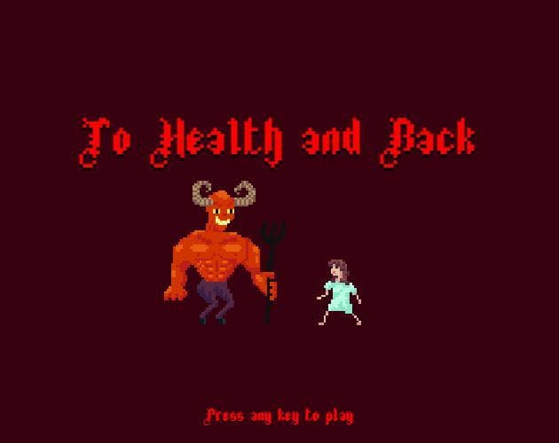 To Health and Back