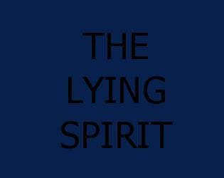 The lying spirit