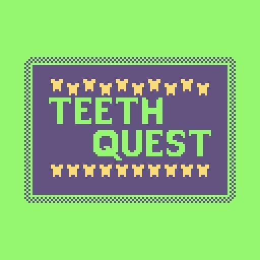 TEETH QUEST