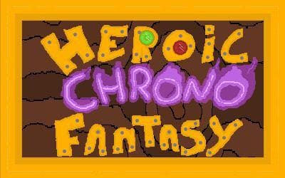 Heroic Chrono Fantasy