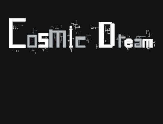 Cosmic dream 0.025++