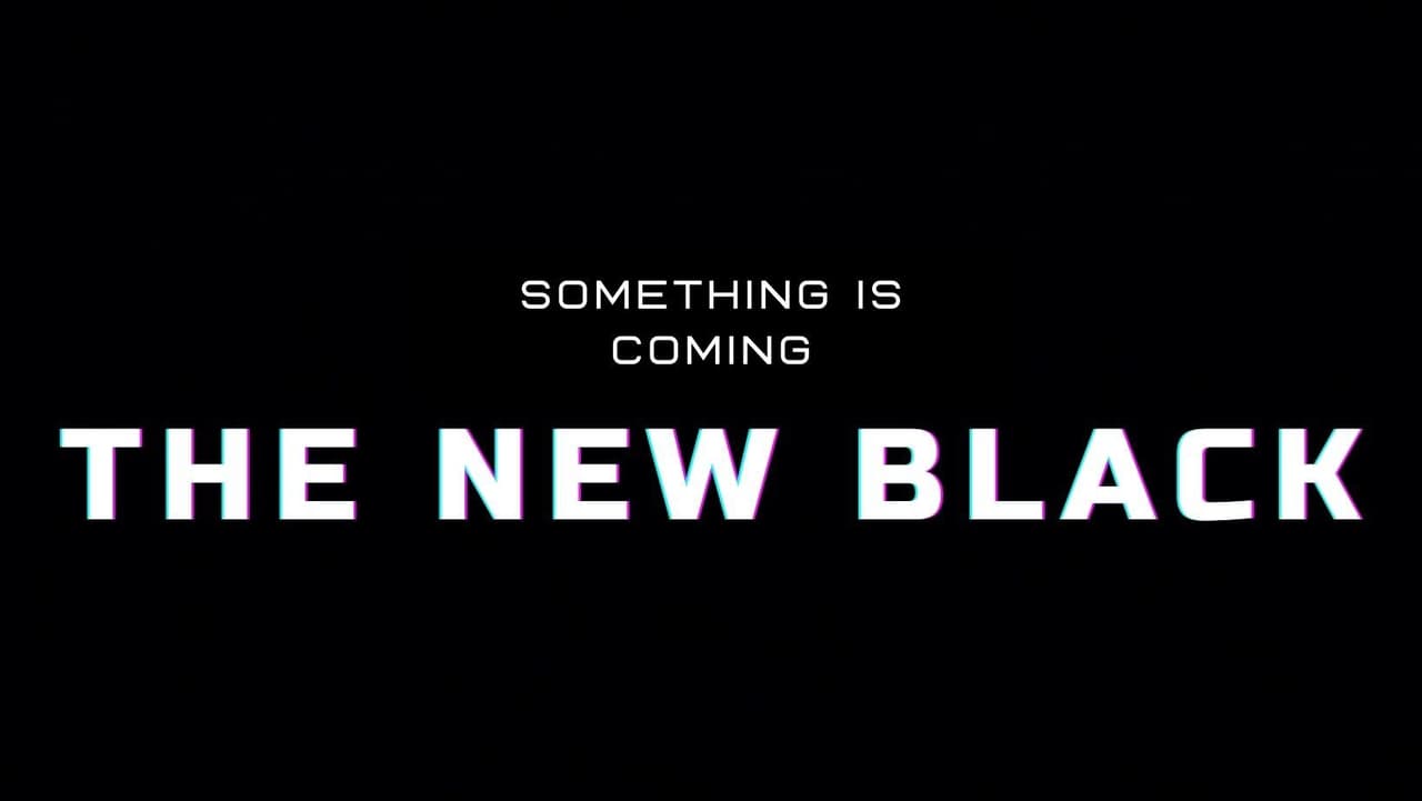 The New Black
