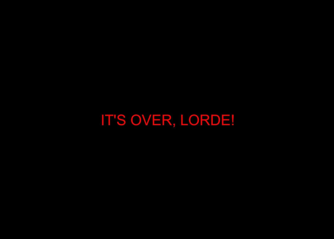 Im Over Lorde