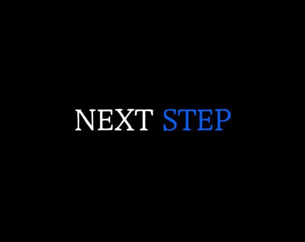 Next Step (HaoLiao, headlesscrown, Akshay Bharadhwaj, mattmora, Eggiee)