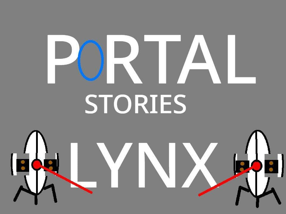 Portal Stories: Lynx