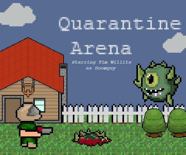 Quarantine Arena