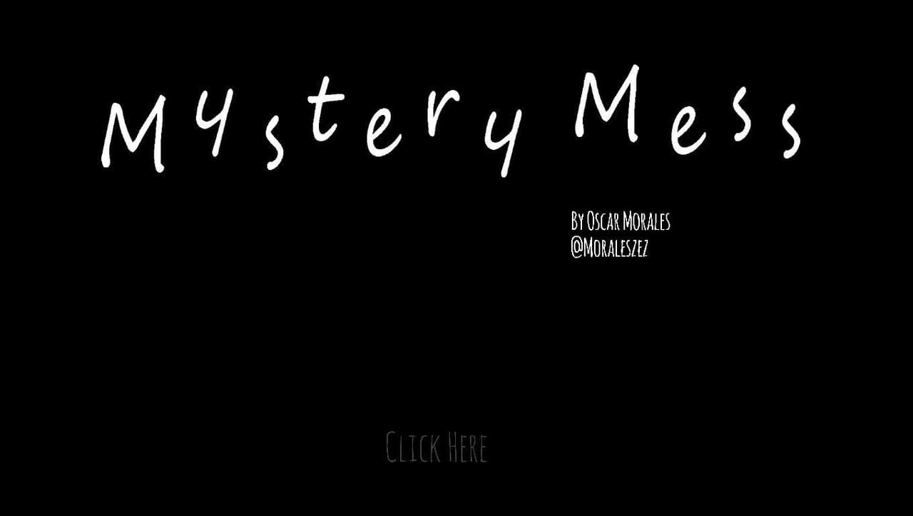 Mystery Mess
