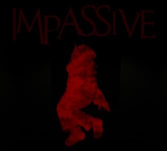 Impassive