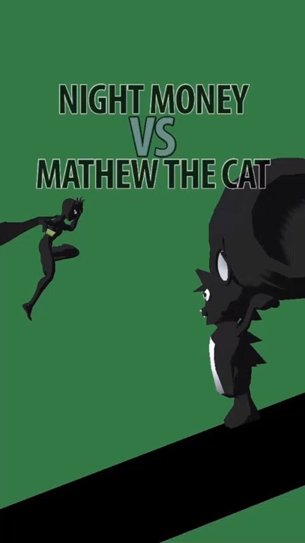 Night Money VS Mathew The Cat screenshot 2