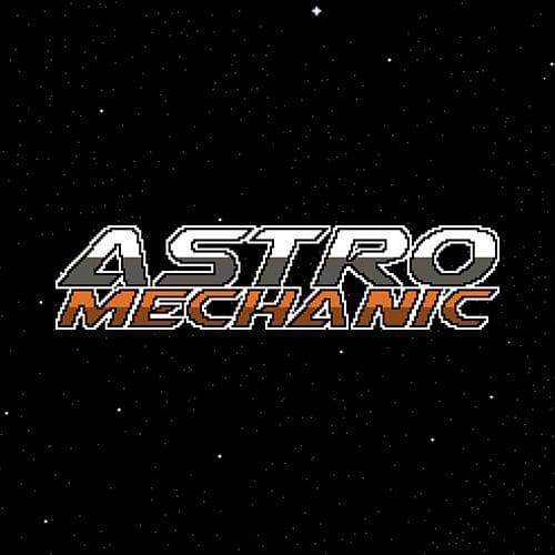 ASTROMechanic - Game Jam Edition