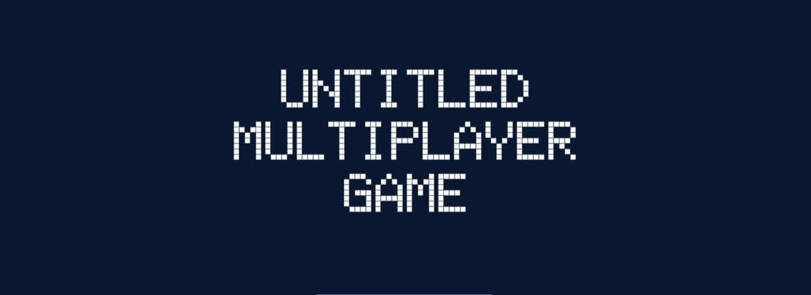 Untitled Multiplayer Game (johnbara)