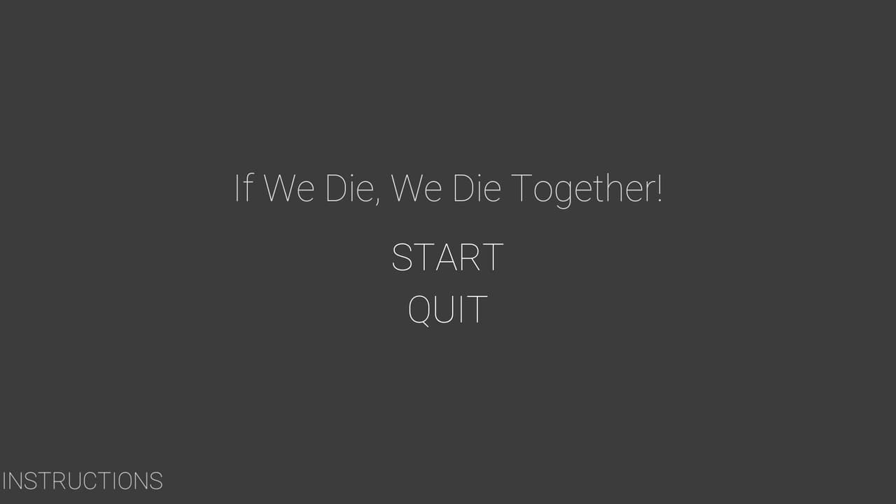 If We Die, We Die Together screenshot 2
