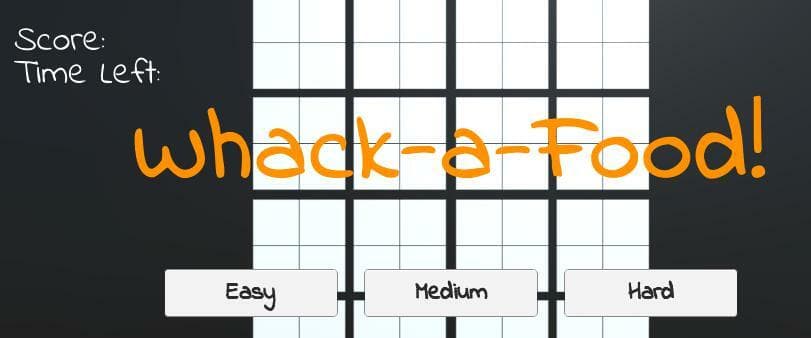 Whack A Food