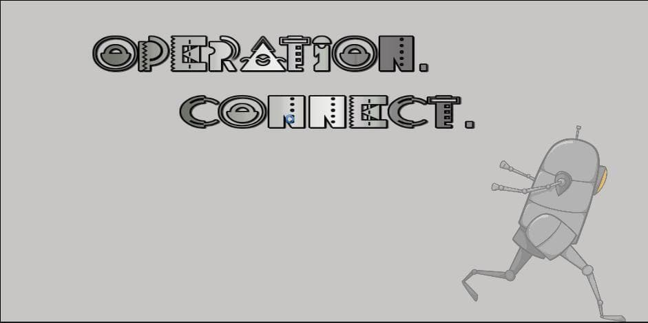 Operation. Connect.