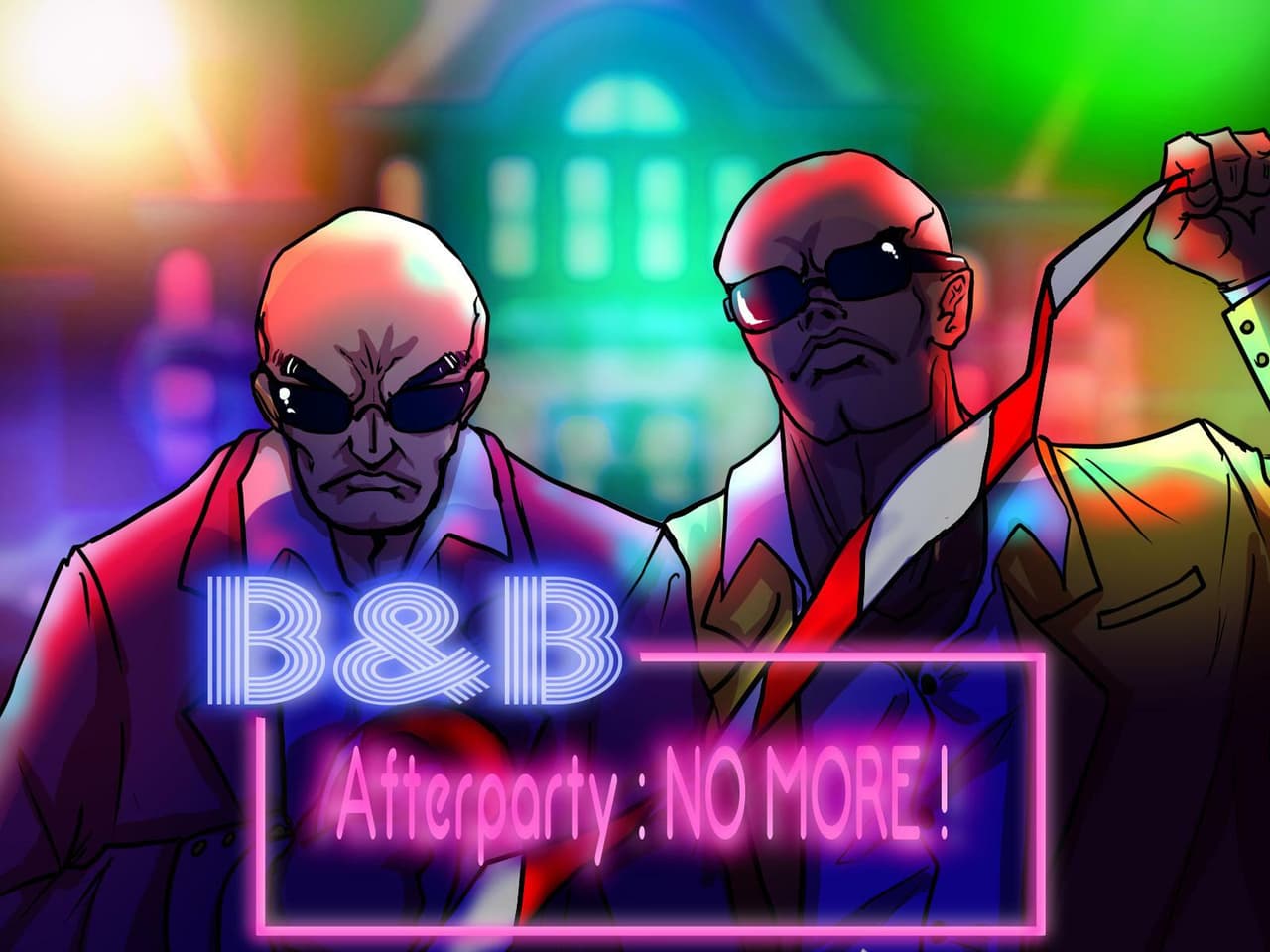 B&B Afterparty: NO MORE!