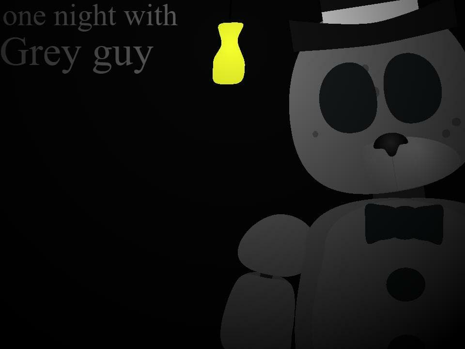One Night with Grey Guy