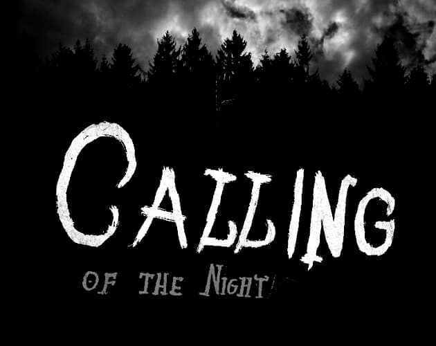 Calling of The Night