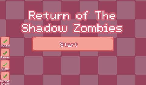 Return of The shadow zombies
