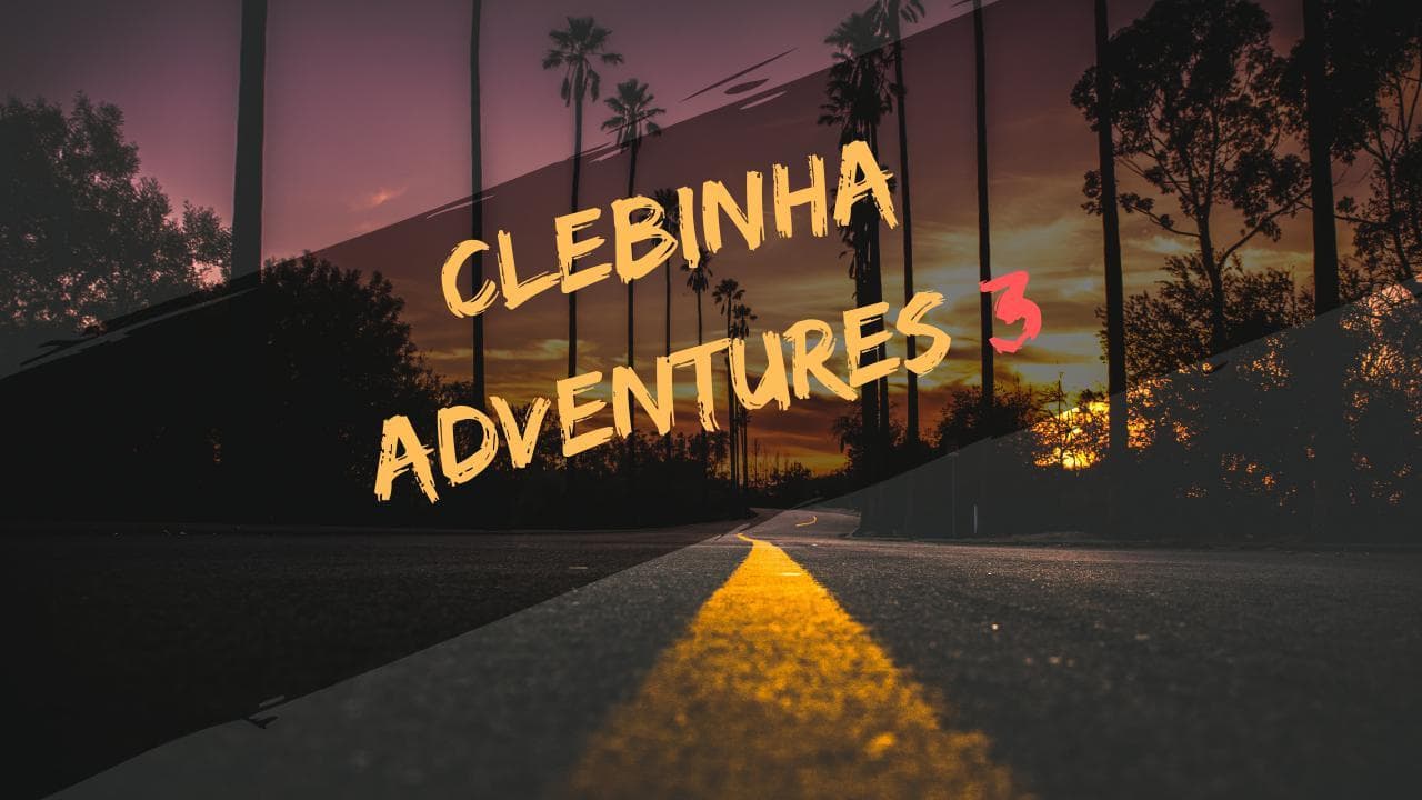 Clebinha adventures 3 Web