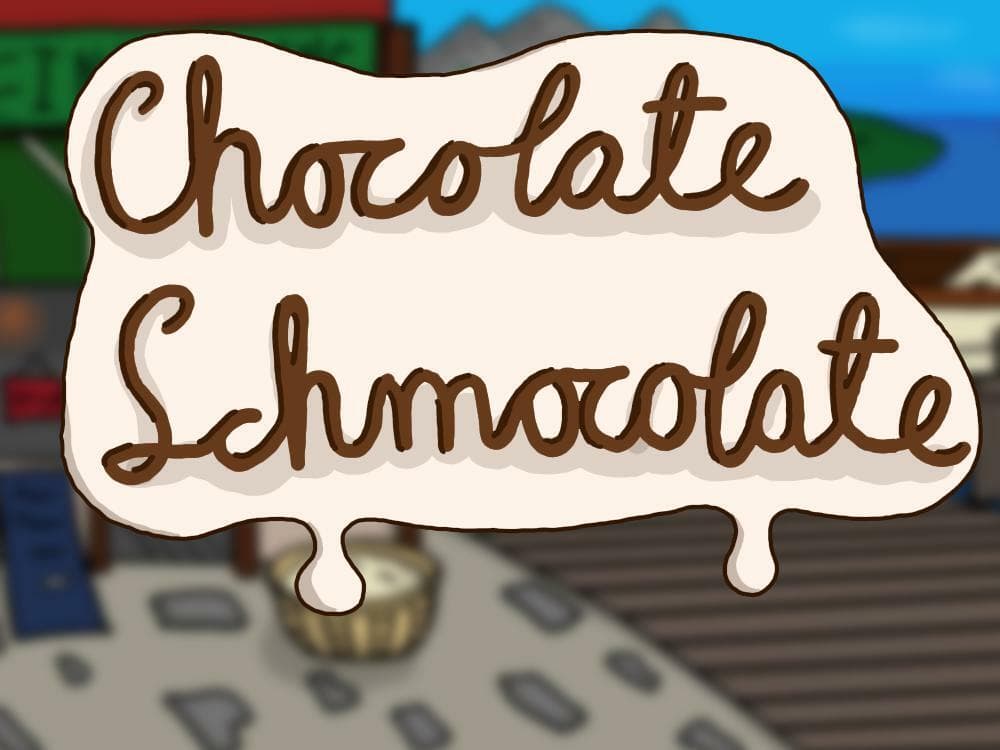 Chocolate Schmocolate